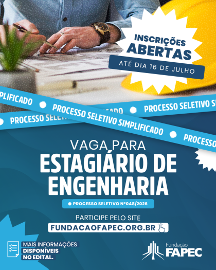 Últimos dias para concorrer a vaga de estágio em Engenharia na Fapec